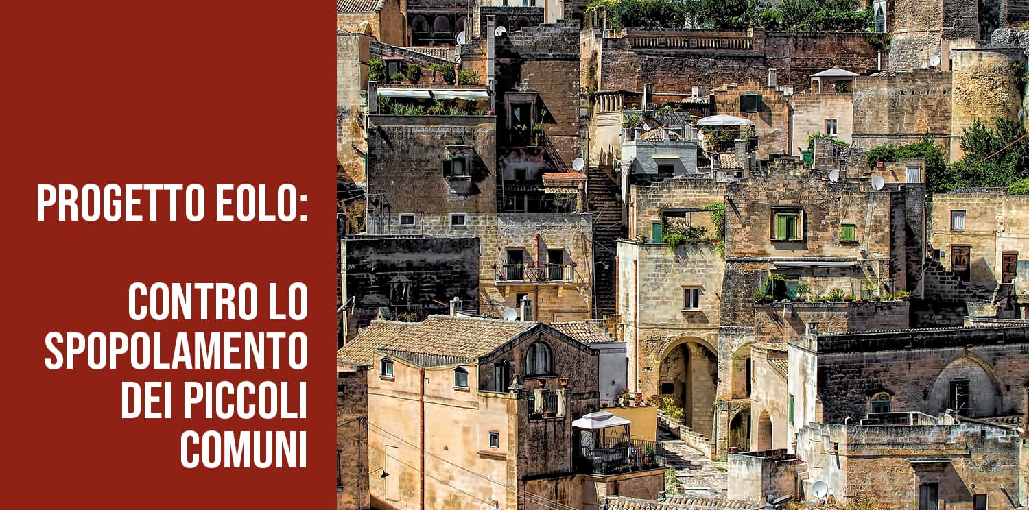 Eolo: contro lo spopolamento dei piccoli comuni.