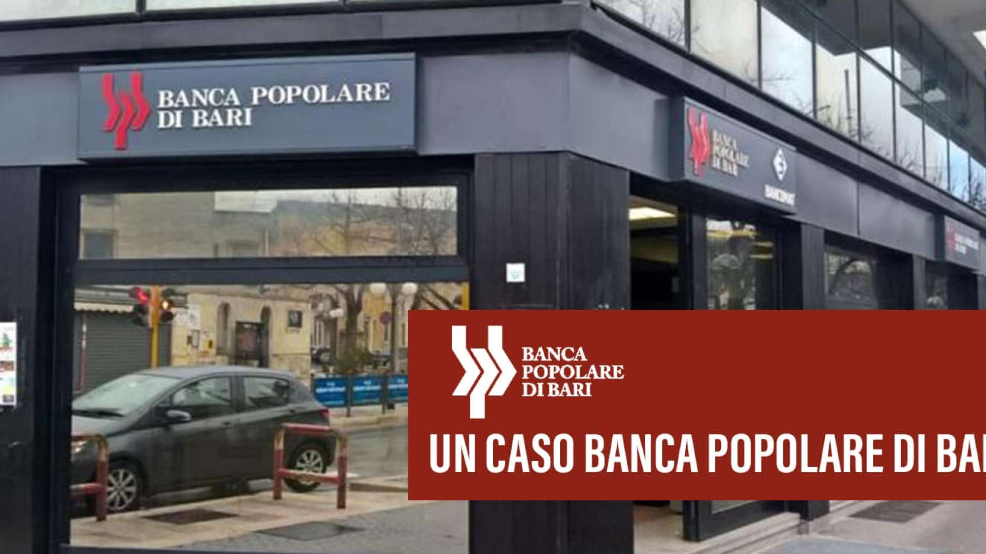 Il caso di Banca Popolare di Bari 