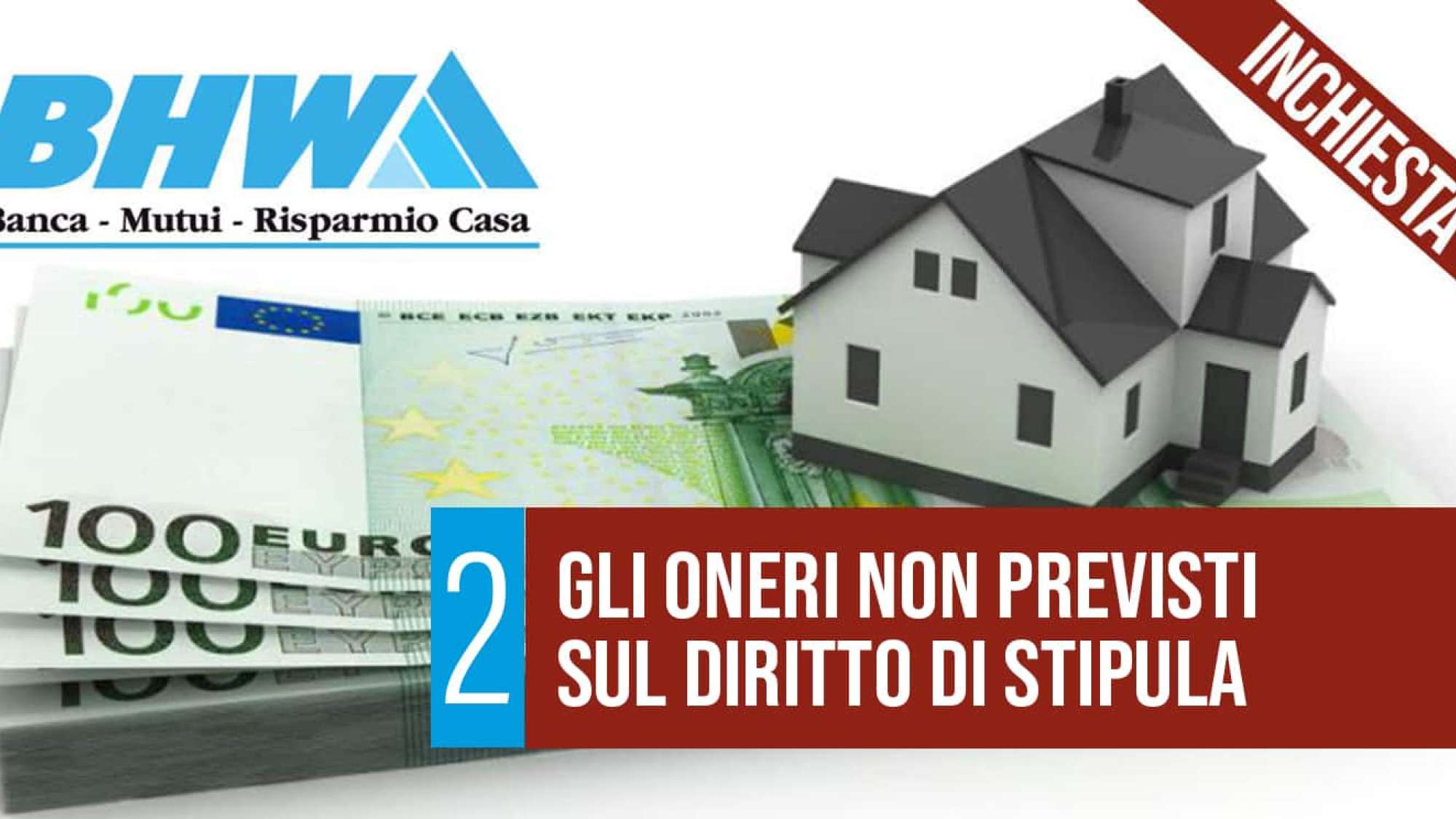 Gli oneri non previsti sul diritto di stipula.